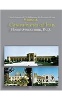Caravansaries of Iran