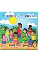 Our Special Differences