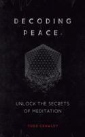 Decoding Peace