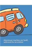 Abenteuer Machen Nie Spaß, Während Du Sie Erlebst: Clive S. Lewis -- Mein XXL Reisetagebuch Für Den Urlaub Mit Dem Wohnwagen Oder Camping -- Logbuch Für Wohnwagen Und Camping -- Ein Wohnmobiltagebuch