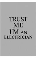 Trust Me I'm an Electrician