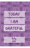 Today I am grateful: July Journal