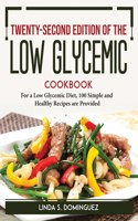 Twenty-second edition of the Low Glycemic Cookbook