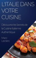 L'Italie dans votre Cuisine