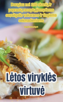 Letos virykles virtuve