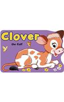 Clover the Calf