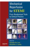 Mechanical Reperfusion for STEMI