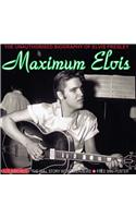 Maximum Elvis