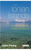 The Ionian Islands: Corfu, Cephalonia, Ithaka and Beyond(English)