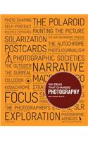 100 Ideas that Changed Photography