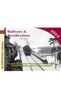 Railways and Recollections