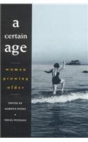 A Certain Age: Women growing older