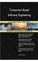 Component Based Software Engineering A Complete Guide - 2020 Edition