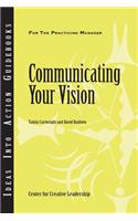 Communicating Your Vision