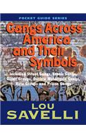 Gangs Across America and Their Symbols