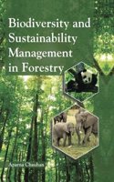 Biodiversity and Sustainability Management in Forestry