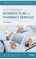 How to Develop a Business Plan for Pharmacy Services