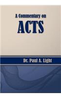 A Commentary on Acts: (English)