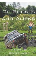 Of Ghosts and Aliens