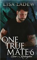 One True Mate 6 - Bears Redemption
