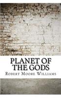 Planet of the Gods
