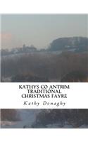 Kathys Co Antrim Traditional Christmas Fayre