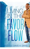 Living in the Favor Flow
