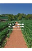 A trail guide to walking the Devonshire Heartland Way