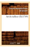 Art Du Tailleur (Éd.1769)
