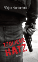 Tödliche Hatz: Thriller