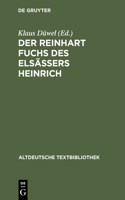 Reinhart Fuchs des Elsässers Heinrich