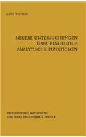 Neuere Untersuchungen Uber Eindeutige Analytische Funktionen