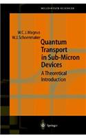 Quantum Transport in Submicron Devices