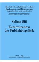 Determinanten Der Publizitaetspolitik