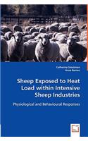 Sheep Exposed to Heat Load within Intensive Sheep Industries