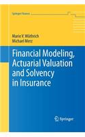 Financial Modeling, Actuarial Valuation and Solvency in Insurance