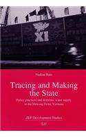 Tracing and Making the State