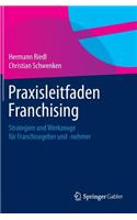 Praxisleitfaden Franchising