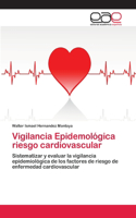 Vigilancia Epidemológica riesgo cardiovascular