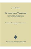 Die konservative Therapie der Extremitätenfrakturen