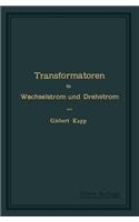 Transformatoren Für Wechselstrom Und Drehstrom