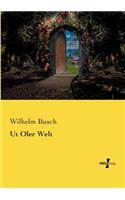 Ut Oler Welt