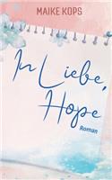 In Liebe, Hope