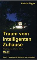 Traum vom intelligenten Zuhause