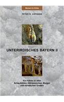 Unterirdisches Bayern II