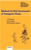 Methods for Risk Assessment of Transgenic Plants