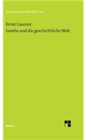 Goethe und die geschichtliche Welt