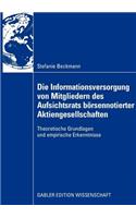 Die Informationsversorgung Von Mitgliedern Des Aufsichtsrats Börsennotierter Aktiengesellschaften