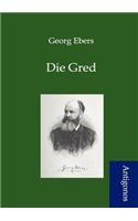 Die Gred