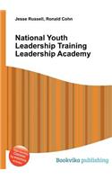 National Youth Leadership Training Leadership Academy